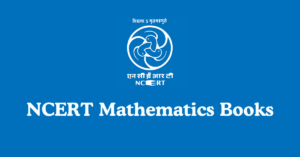 Read more about the article NCERT Mathematics Books