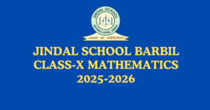 Read more about the article Jindal School Class 10 Mathematics 2025